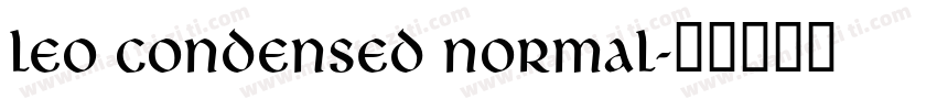 Leo Condensed Normal字体转换